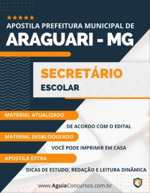 Apostila Secretário Escolar Pref Araguari MG 2023