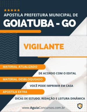 Apostila Vigilante Concurso Pref Goiatuba GO 2023