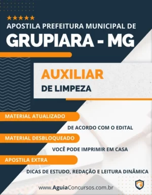 Apostila Auxiliar de Limpeza Pref Grupiara MG 2023