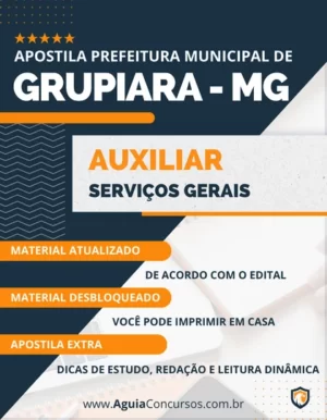 Apostila Auxiliar Serviços Gerais Pref Grupiara MG 2023