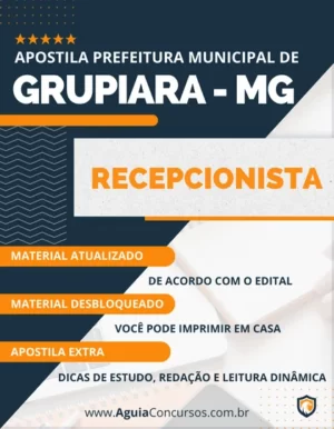 Apostila Recepcionista Concurso Pref Grupiara MG 2023