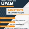 Apostila Assistente Administração Concurso UFAM 2023