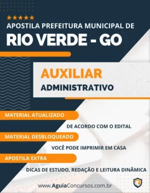 Apostila Auxiliar Administrativo Pref Rio Verde GO 2023
