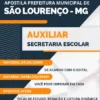 Apostila Auxiliar Secretaria Escolar Pref São Lourenço MG 2023