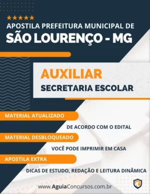 Apostila Auxiliar Secretaria Escolar Pref São Lourenço MG 2023