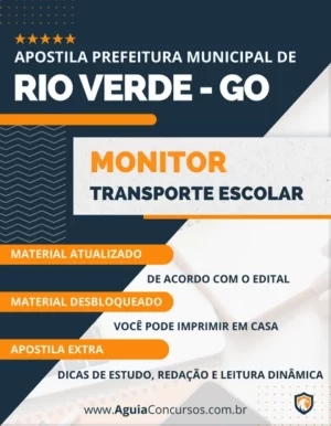 Apostila Monitor Transporte Escolar Pref Rio Verde GO 2023