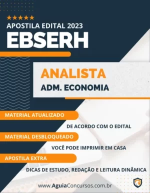 Apostila Analista Adm Economia EBSERH 2023