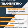 Apostila Profissional Serviço Social TRANSPETRO 2023