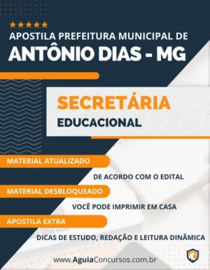 Apostila Secretária Educacional Pref Antônio Dias MG 2023