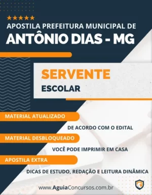 Apostila Servente Escolar Pref Antônio Dias MG 2023