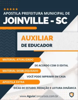 Apostila Auxiliar Educador Pref Joinville SC 2023