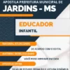 Apostila Educador Infantil Pref Jardins MS 2024