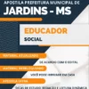 Apostila Educador Social Pref Jardins MS 2024