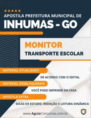 Apostila Monitor Transporte Escolar Pref Inhumas GO 2024