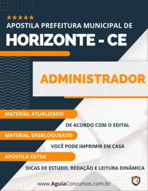 Apostila Administrador Concurso Prefeitura Horizonte CE 2024