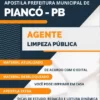 Apostila Agente Limpeza Pública Prefeitura Piancó PB 2024