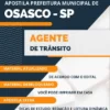 Apostila Agente Trânsito Pref Osasco SP 2024