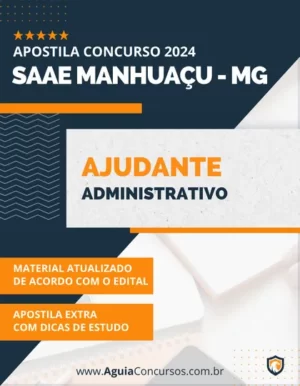Apostila Ajudante Administrativo SAAE Manhuaçu MG 2024