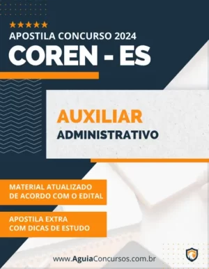 Apostila Auxiliar Administrativo Concurso COREN ES 2024