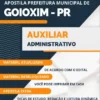Apostila Auxiliar Administrativo Prefeitura de Goioxim PR 2024