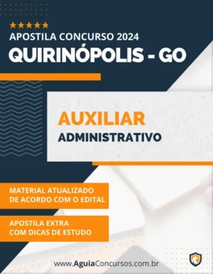 Apostila Auxiliar Administrativo Pref Quirinópolis GO 2024
