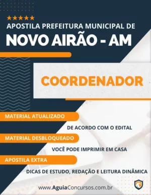 Apostila Coordenador Concurso Prefeitura Novo Airão AM 2024