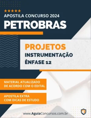 Apostila Projetos Instrumentação Concurso PETROBRAS 2024