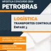 Apostila Logística Transporte Controle Concurso PETROBRAS 2024
