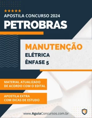Apostila Manutenção Elétrica Concurso PETROBRAS 2024