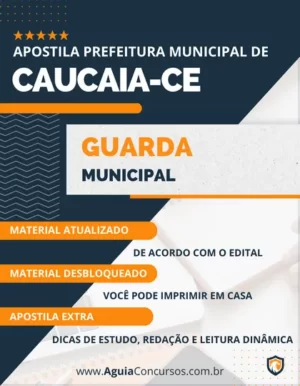 Apostila Guarda Municipal Prefeitura de Caucaia CE 2024