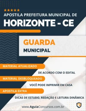 Apostila Guarda Municipal Prefeitura Horizonte CE 2024