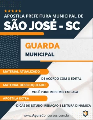 Apostila Guarda Municipal Concurso Prefeitura São José SC 2024