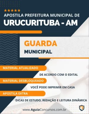Apostila Guarda Municipal Prefeitura Urucurituba AM 2024