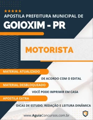 Apostila Motorista Concurso Prefeitura de Goioxim PR 2024
