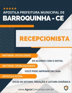 Apostila Recepcionista Concurso Prefeitura Barroquinha CE 2024