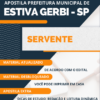 Apostila Concurso Pref Estiva Gerbi SP 2023 Servente