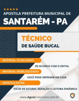 Apostila Técnico Saúde Bucal Prefeitura de Santarém PA 2024