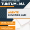 Apostila Agente Comunitário Saúde Prefeitura de Tuntum MA 2024