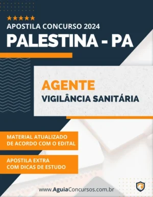 Apostila Agente Vigilância Sanitária Palestina PA 2024