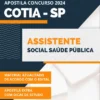 Apostila Assistente Social Prefeitura de Cotia SP 2024