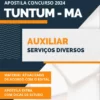 Apostila Auxiliar Serviços Diversos Prefeitura de Tuntum MA 2024