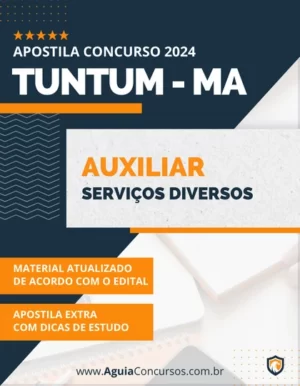 Apostila Auxiliar Serviços Diversos Prefeitura de Tuntum MA 2024