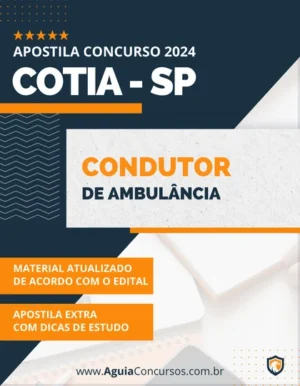 Apostila Condutor Ambulância Prefeitura de Cotia SP 2024