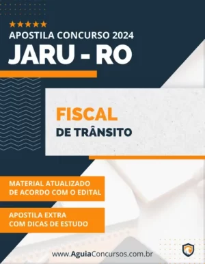Apostila Fiscal Trânsito Prefeitura de Jaru RO 2024