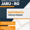 Apostila Motorista Veículo Pesado Prefeitura de Jaru RO 2024