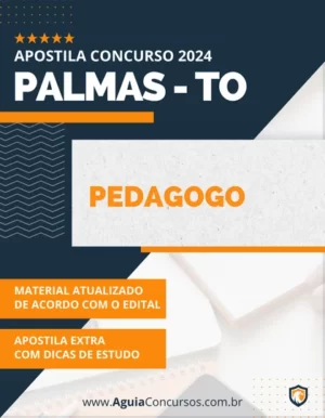 Apostila Pedagogo Concurso Prefeitura de Palmas TO 2024