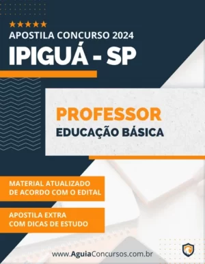 Apostila Professor Educação Básica Prefeitura Ipiguá SP 2024
