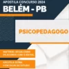 Apostila Psicopedagogo Concurso Pref Belém PB 2024