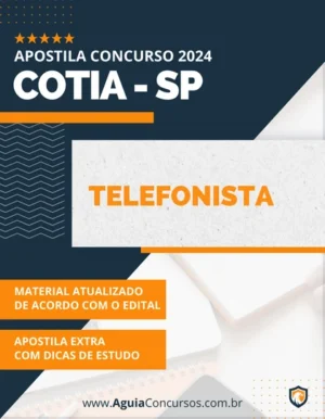 Apostila Telefonista Concurso Prefeitura de Cotia SP 2024
