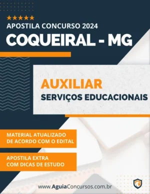 Apostila Auxiliar Serviços Educacionais Coqueiral MG 2024